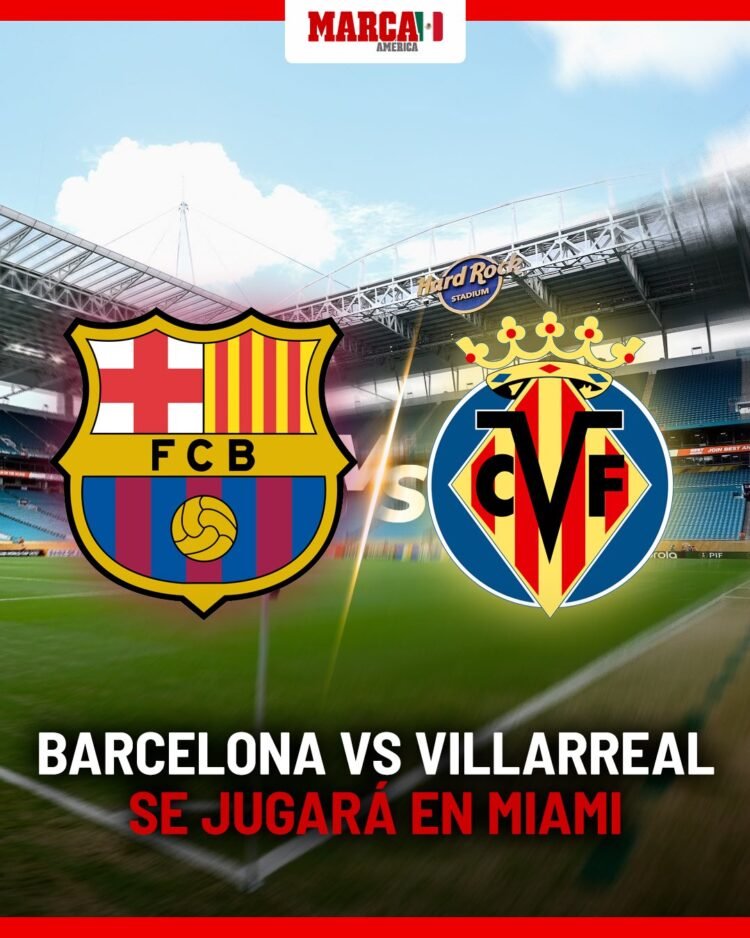 Barcelona Vs Villarreal Miami La Liga Match Canceled, To Be Played At Villarreal Stadium